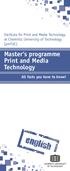 Master s programme Print and Media Technology All facts you have to know!