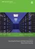 Enterprise Security & Risk Management. White Paper. Securing the Future with Next-Generation Data Center Security