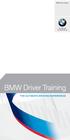 BMW Driver Training. The Ultimate Driving Machine