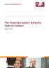 Financial Conduct Authority The Financial Conduct Authority Code of Conduct
