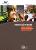 France / Le Mans - Laval. Université du Maine. Its assets and activities At the crossroads of French and European exchanges.