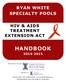 RYAN WHITE SPECIALTY POOLS HIV & AIDS TREATMENT EXTENSION ACT HANDBOOK