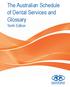 The Australian Schedule of Dental Services and Glossary. Tenth Edition