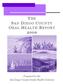 T HE S AN DIEGO COUNTY O RAL HEALTH REPORT 2009