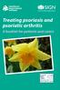 Treating psoriasis and psoriatic arthritis. A booklet for patients and carers