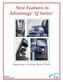 New Features in Advantage Q Series