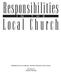 Responsibilities. Local Church I N T H E. Published for the Seventh-day Adventist Church in North America. AdventSource Lincoln, Nebraska