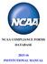 NCAA COMPLIANCE FORMS DATABASE 2015-16 INSTITUTIONAL MANUAL