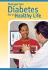 Manage Your. Diabetes. Healthy Life. for a