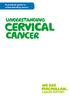 A practical guide to understanding cancer. Understanding. cervical. CAnCER