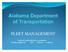 FLEET MANAGEMENT. SASHTO NEW ORLEANS, LOUISIANA Tuesday, August 26 th 2014 10:30 a.m. 12:00 p.m.