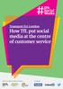 Transport for London How TfL put social media at the centre of customer service