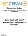 Connection Broker Managing User Connections to Workstations, Blades, VDI, and More. Quick Start with Citrix XenDesktop, XenServer & XenApp