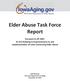 Elder Abuse Task Force Report. Pursuant to HF 2387: An Act Relating to Improvements to and Implementation of Laws Concerning Elder Abuse
