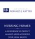 Nursing Homes: A Guidebook To Protect Against Abuse & Preserve Your Legal Rights