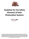 Guideline for Fire Safety Elements of Solar Photovoltaic Systems July 17, 2008 Rev: 1/1/10