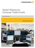 Market Making for Exchange Traded Funds. Corporates & Markets