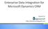 Enterprise Data Integration for Microsoft Dynamics CRM
