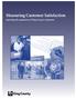 Measuring Customer Satisfaction. Improving the experience of King County's customers