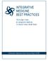 INTEGRATIVE MEDICINE BEST PRACTICES. The Scripps Center for Integrative Medicine: A Clinical Center Model Study