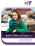 part-time course guide 2014/15 Part-time, day and evening courses Class times, locations, contacts, fees & general information