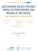 SECURING ELECTRONIC HEALTH RECORDS ON MOBILE DEVICES