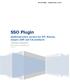 SSO Plugin. Authentication service for HP, Kinetic, Jasper, SAP and CA products. J System Solutions. JSS SSO Plugin Authentication service