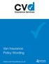 Van Insurance Policy Wording. www.cvd-insurance.co.uk. group plc