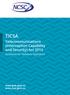 TICSA. Telecommunications (Interception Capability and Security) Act 2013. Guidance for Network Operators. www.gcsb.govt.nz www.ncsc.govt.
