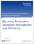 Becoming Proactive in Application Management and Monitoring