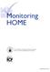 Monitoring HOME. U.S. Department of Housing and Urban Development Office of Community Planning and Development. Prepared by