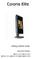 Coronis Elite. Getting Started Guide. Supported displays: MDCC 2121, MDCC 3120, MDCG 2121, MDCG 2121 MKII, MDCG 3120