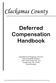 Deferred Compensation Handbook. Department of Employee Services Risk & Benefits Division 2051 Kaen Road, Ste. 310 Oregon City, OR 97045 503-655-8459