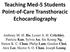 Teaching Med-5 Students Point-of-Care Transthoracic Echocardiography