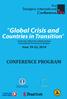 Global Crisis and. Countries in Transition CONFERENCE PROGRAM. Conference FBA. Sarajevo International. June 19-22, 2014. First
