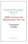 Fraser & Mountain Pty Ltd. F&M Commercial Maintenance Pty Ltd. Company Profile