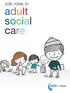 Job roles in. adult social care