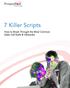 Smart Leads. 7 Killer Scripts. How to Break Through the Most Common Sales Call Stalls & Obstacles