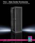 Rittal Data Center Enclosures Modular and wallmount enclosures, racks and accessories