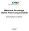 Medicare Advantage Claims Processing Contacts. Sorted by Contract Number