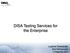 DISA Testing Services for the Enterprise. Luanne Overstreet