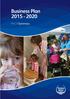 Contents BUSINESS PLAN 2015-2020. Part A Business Plan Summary