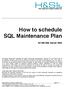 How to schedule SQL Maintenance Plan