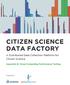CITIZEN SCIENCE DATA FACTORY