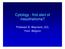 Cytology : first alert of mesothelioma? Professor B. Weynand, UCL Yvoir, Belgium