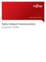 shaping tomorrow with you Fujitsu Network Communications Corporate Profile