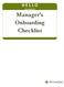 H E L L O my name is. Manager s Onboarding Checklist