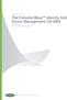November 3, 2009 The Forrester Wave : Identity And Access Management, Q4 2009. by Andras Cser for Security & Risk Professionals