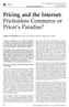 Pricing and the Internet: Frictionless Commerce or Pricer s Paradise?
