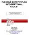 FLEXIBLE BENEFIT PLAN INFORMATIONAL PACKET
